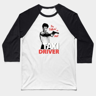 Mod.3 Taxi Driver American Thriller Baseball T-Shirt